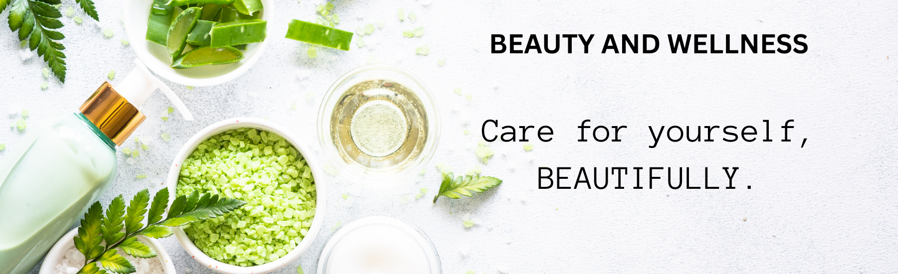 Beauty and Wellness