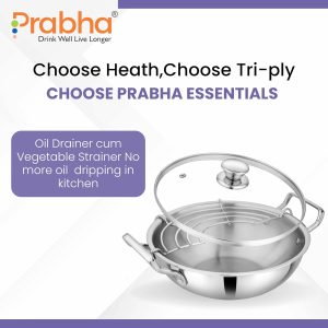 Prabha Elante Triply Stainless Steel Kadhai | Induction & Gas Compatible Cookware